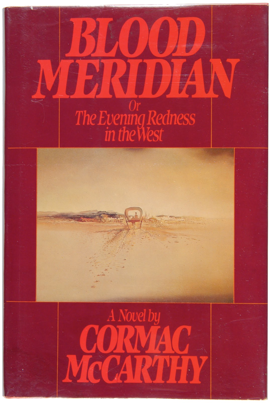 blood meridian or the evening redness in the west
